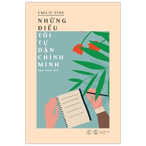 Những Điều Tôi Tự Dặn Chính Mình