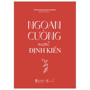 Ngoan Cường Vượt Định Kiến