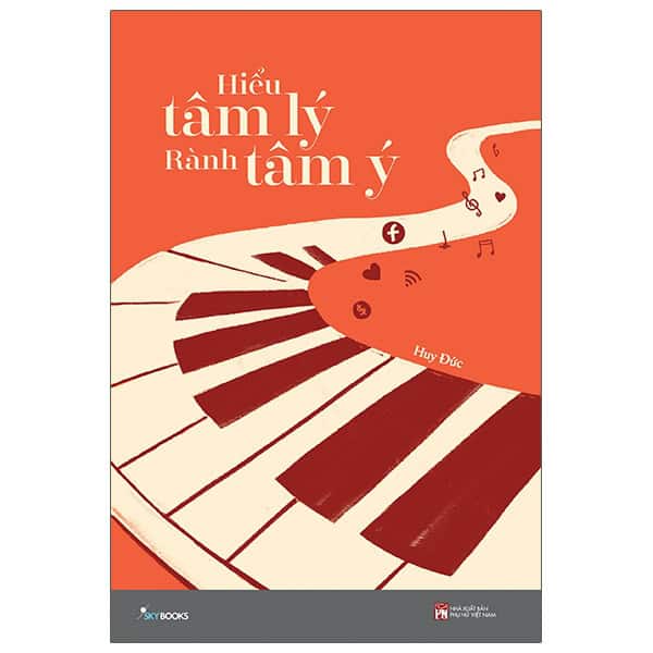 Hiểu Tâm Lý Rành Tâm Ý