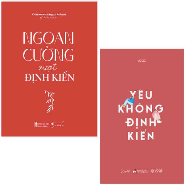 Combo Sách Yêu Không Định Kiến + Ngoan Cường Vượt Định Kiến (Bộ 2 Cuốn)