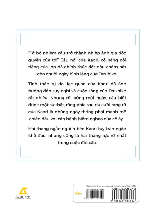 Tớ Sẽ Mãi Mãi Không Quên Cậu, Người Từng Sống Trong Khoảnh Khắc - Ảnh 3