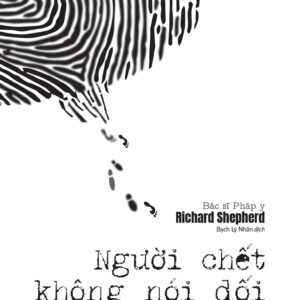 Người Chết Không Nói Dối - Ảnh 4