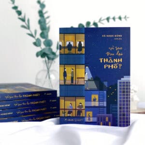 Vì Sao Trụ Lại Thành Phố? - Ảnh 3