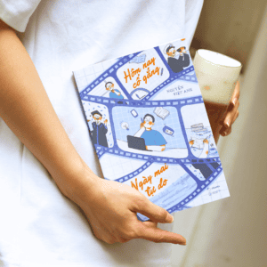 Hôm Nay Cố Gắng - Ngày Mai Tự Do - Ảnh 2