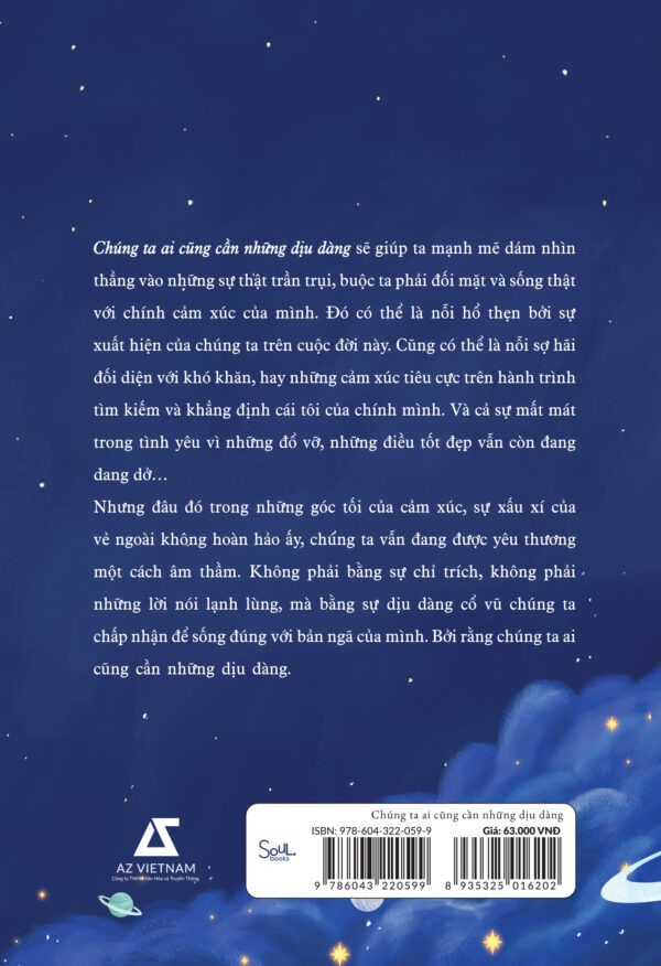 Chúng Ta Ai Cũng Cần Những Dịu Dàng - Ảnh 5