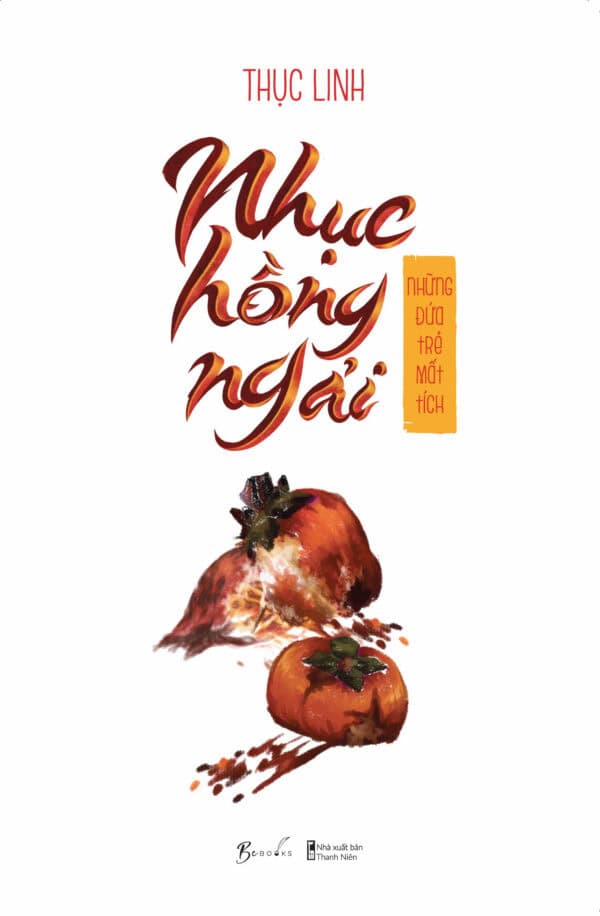 Nhục Hồng Ngải - Những Đứa Trẻ Mất Tích - Ảnh 4