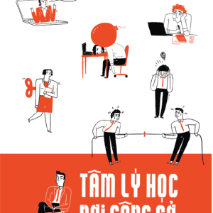 Tâm Lý Học Nơi Công Sở - Ảnh 5