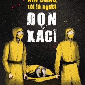 Xin Chào, Tôi Là Người Dọn Xác - Ảnh 3