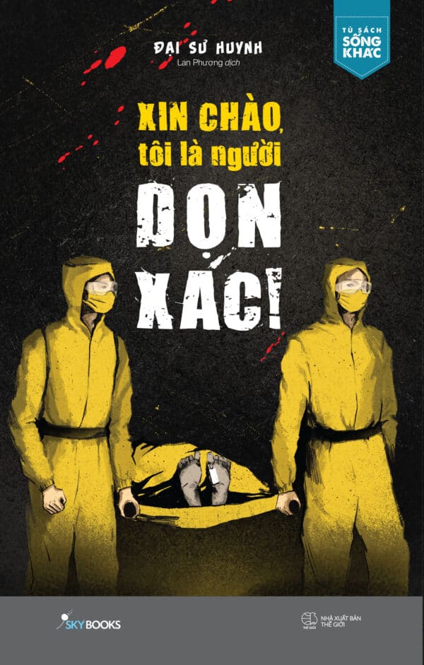 Xin Chào, Tôi Là Người Dọn Xác - Ảnh 3