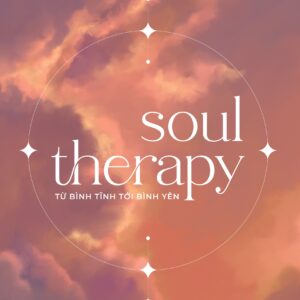 Soul Therapy - Từ Bình Tĩnh Tới Bình Yên - Ảnh 5